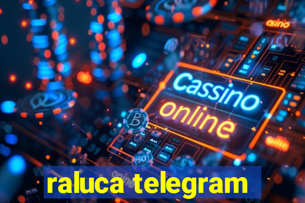 raluca telegram